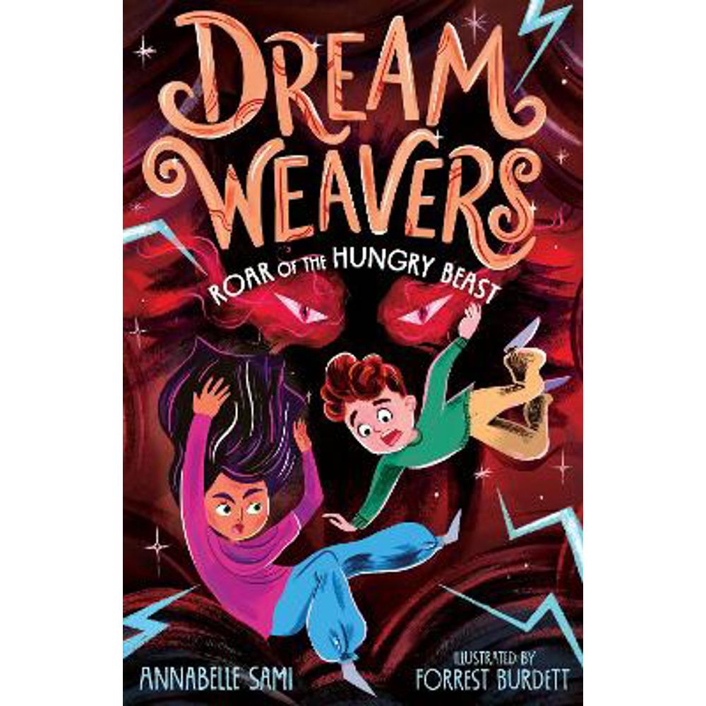 Dreamweavers: Roar of the Hungry Beast (Paperback) - Annabelle Sami